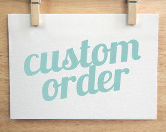 Custom Orders